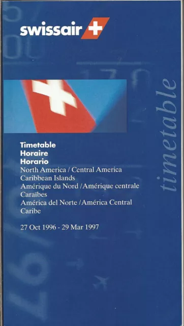 Swissair North American system timetable 10/27/96 [0011] Buy 4+ save 25%