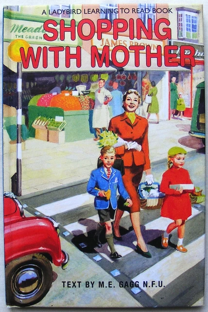 LADYBIRD BOOK - Shopping with Mother - Facsimile-563- Near Fine/Mint ...