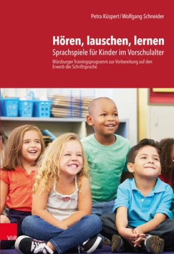 HOREN, LAUSCHEN, LERNEN - Anleitung: Sprachspiele Fur Kinder Im