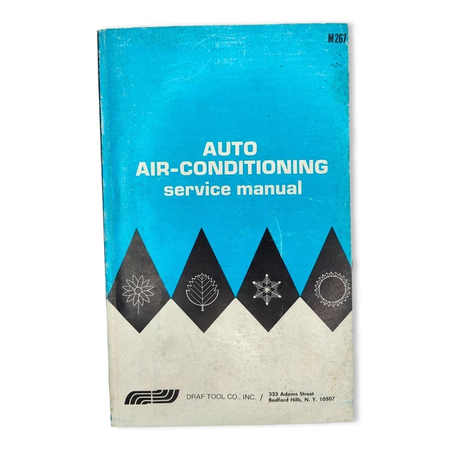 1967 Auto Air-Conditioning Service Manual Draf Tool Co.
