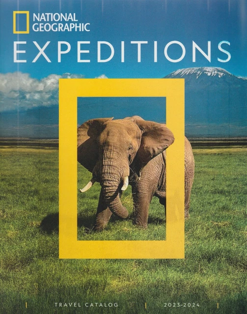 NATIONAL GEOGRAPHIC EXPEDITIONS Travel Catalog 20252025 10.00 PicClick