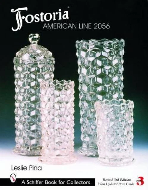 Fostoria American 2056 Glass Price Guide Book 2nd