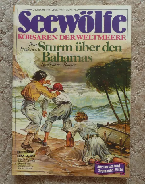 SEEWÖLFE -  Roman Nr. 405, Burt Frederick: STURM ÜBER DEN BAHAMAS, Pabel, 1984