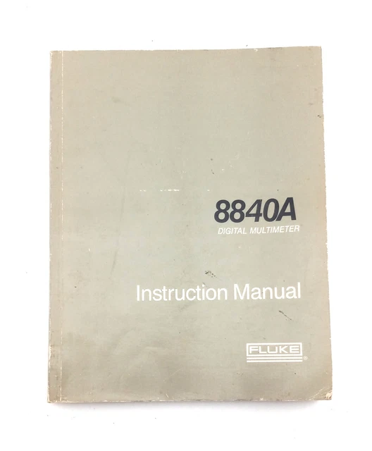 FLUKE 684365 8840A Digital Multimeter Instruction Manual Test Equipment