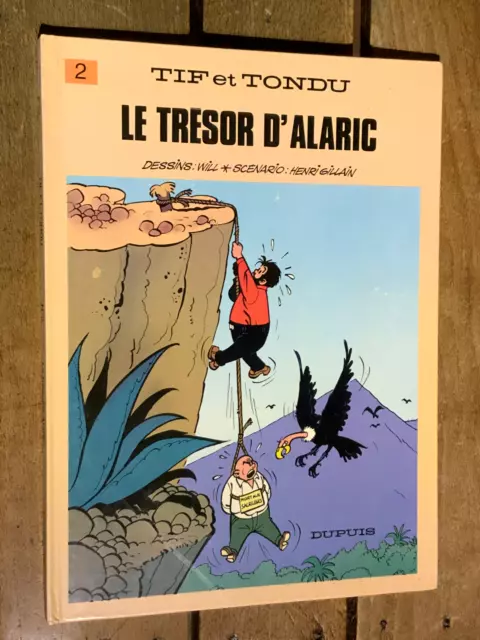 Tif et Tondu 2 Le trésor d'Alaric Will Gillain E.0.