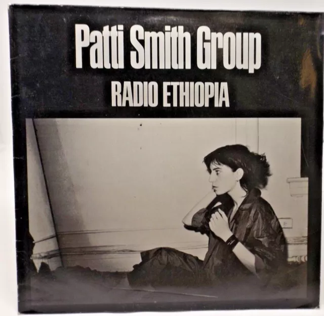 Patti Smith Group. "Radio Ethiopia". LP.