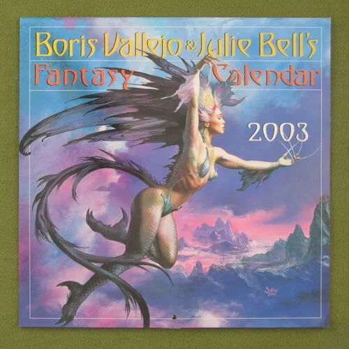 Boris Vallejo and Julie Bell's Fantasy 2003 Calendar