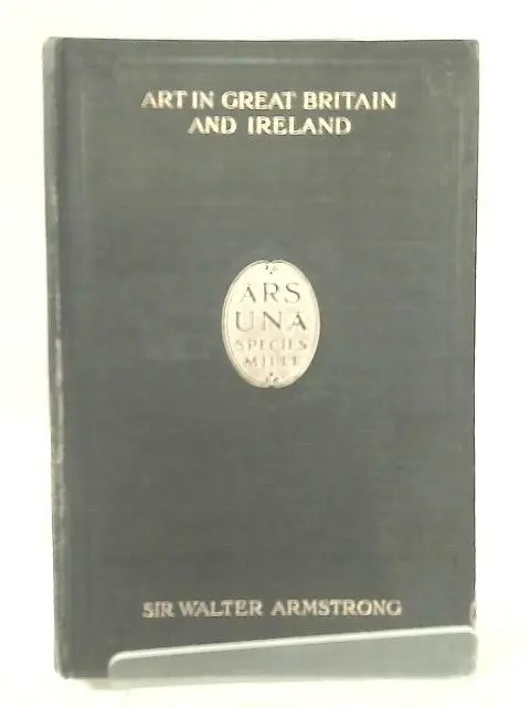 Kunst in Großbritannien und Irland (Sir Walter Armstrong - 1909) (ID: 34066)