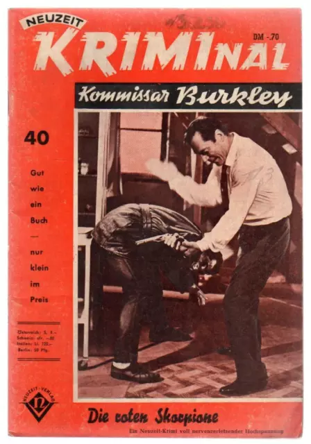 2 - Neuzeit Kriminal Nr. 40, Kommissar Burkley, Die roten Skorpione