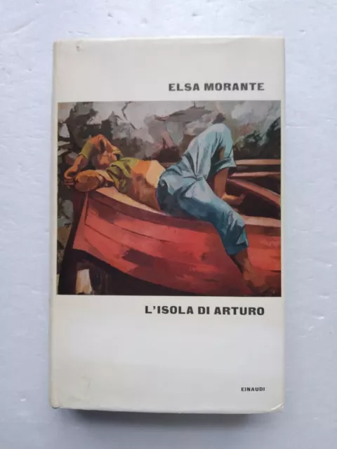 Morante Elsa - L'isola di Arturo - Einaudi Supercoralli » La