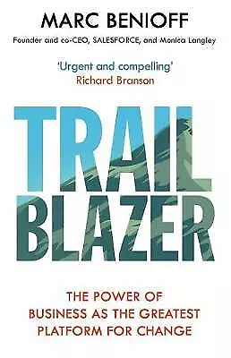 Trailblazer By Marc Benioff Paperback Power Of Business As The Greatest Platform