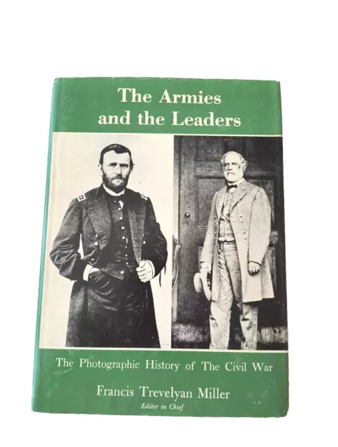 The Photographic History Of The Civil War The Armies & Leaders 358 Pg. Hardcover