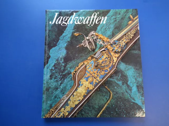 Jagdwaffenkunde  Jagdwaffen Militär  Fachbuch Jagd Waffen 1976 EA top Zust  DDR