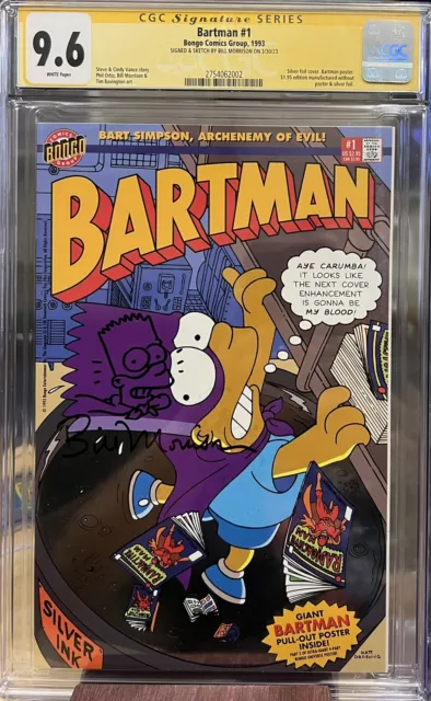 Bartman #1 CGC 9.6 Signed & Remarqued Bill Morrison! Free Shipping!