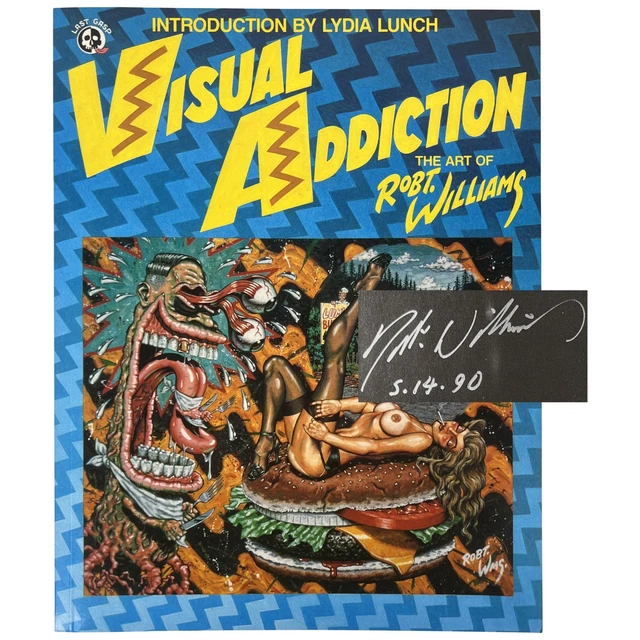 VISUAL ADDICTION ROBT.Ｗilliams ROBERT WILLIAMS - Limited / Signed HC, VISUAL ADDICTION