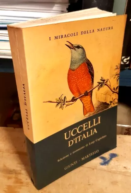 UCCELLI D’ITALIA Selezione e commento  Luigi Cagnolaro - 122 tavole a colori