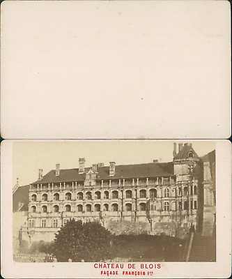 France, vue du Château de Blois, façade François 1er Vintage CDV albumen carte d
