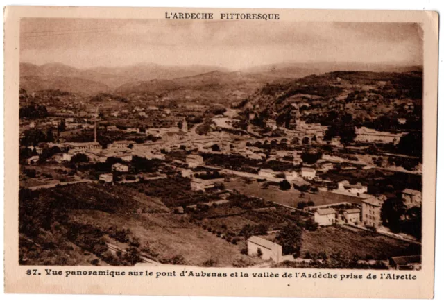 CPA 07 - Vallée de l'Ardèche (Ardèche) 87. Vue panoramique sur le pont d'Aubenas