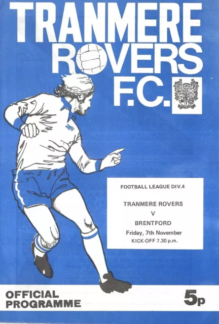 Football Programme TRANMERE ROVERS v BRENTFORD Nov 1975