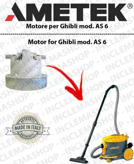 AS 6 Motore aspirazione AMETEK per Aspirapolvere GHIBLI - 230 V 1200 W