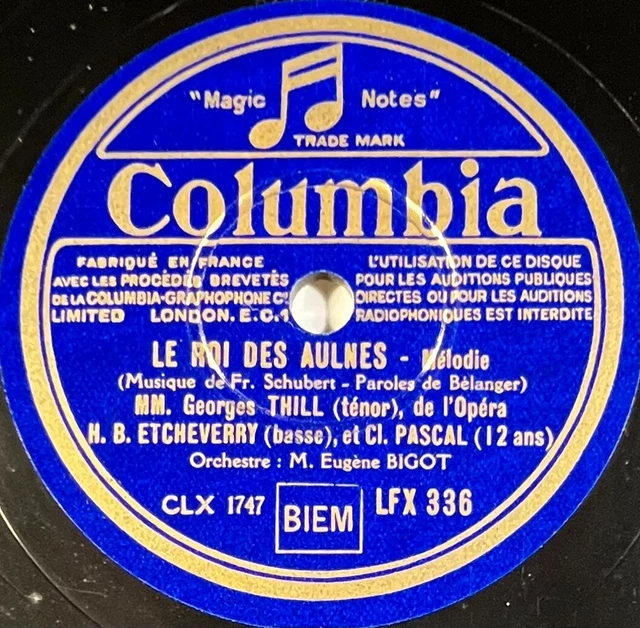 Georges Thill : Chant Hindou / Le roi des aulnes 78 RPM 30cm COLUMBIA LFX 336
