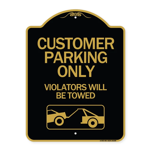 Designer Series Customer Parking Only (Violators Will Be Towed) (Symbol) Sign