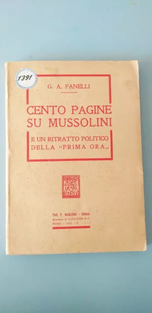 Libro Mussolini Collezionismo Fascismo Militaria 1931 Raro