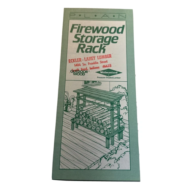 Wolmanized “Firewood Storage Rack” Eckler-Lahey Lumber Southbend, IN Brochure