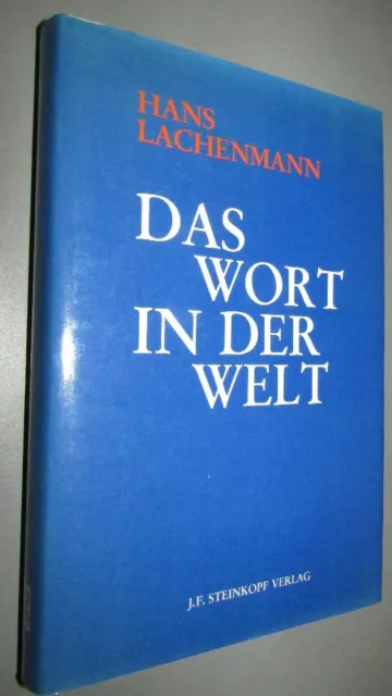 THEOLOGIE: Hans LACHENMANN (1927- 2016) Das Wort in der Welt 1987 Perspektiven