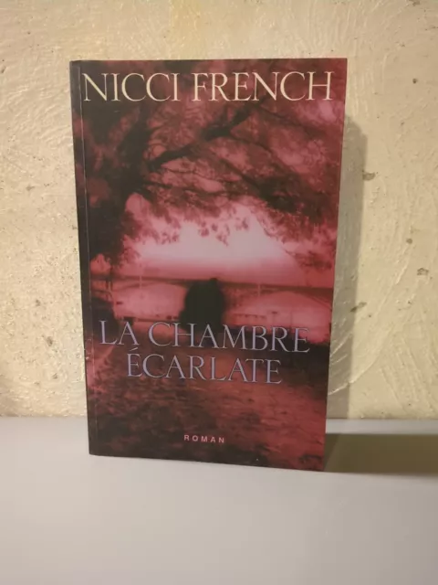 La Chambre Écarlate. - Nicci French