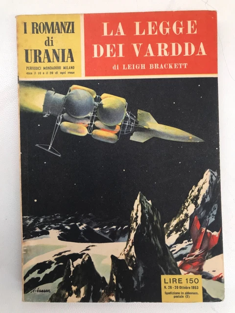 I Romanzi Di Urania 26 - La Legge Dei Vardda - Leigh Brackett