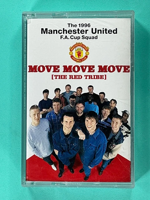 THE 1996 MANCHESTER United F.a. Cup Squad Move Move Move (The Red