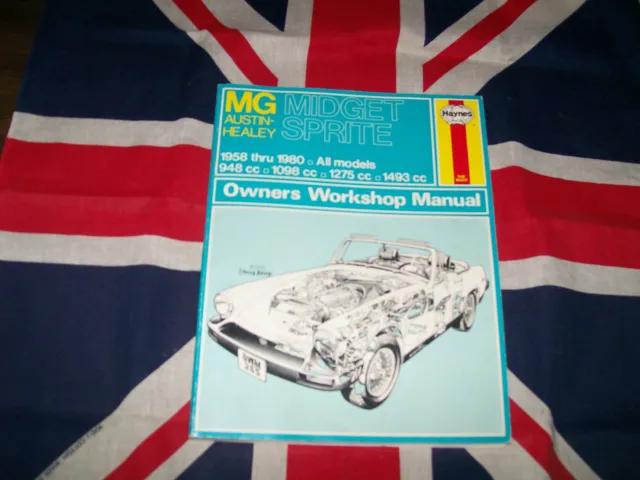 MG Midget Austin Healey Sprite Haynes Owners workshop Manual