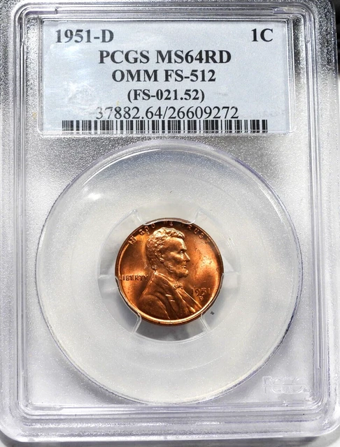 1951-D Lincoln Cent certified by PCGS MS64RD OMM FS-512 (FS-021.52)  (244)