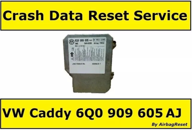 CRASH DATA RESET SERVICE For Volkswagen Caddy Airbag ECU 6Q0909605AJ