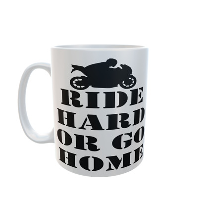 Ride Hard o Go Home bikers Tazza da Caffè MOTO ACCESSORI MOTO regali