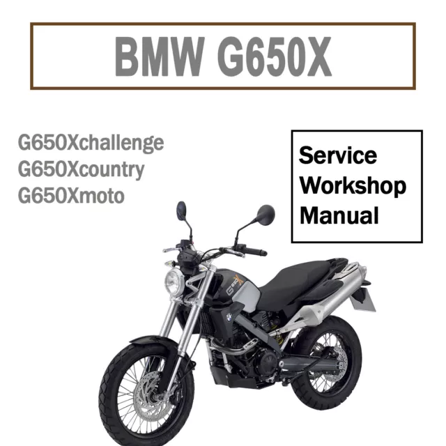 Service Workshop Manual for  BMW G650 Xchallenge | G650 XCountry (2006-2012)