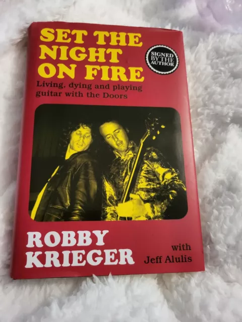 Signed Robby Krieger Set The Night On Fire Doors Hardback