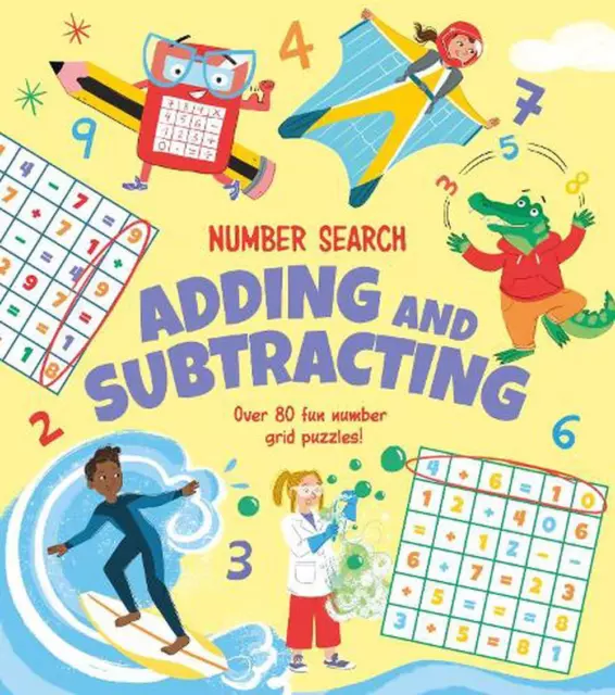 Number Search: Adding and Subtracting: Over 80 Fun Number Grid Puzzles! by Annab