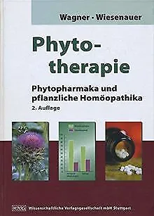 Phytotherapie: Phytopharmaka und pflanzliche Homöop... | Buch | Zustand sehr gut