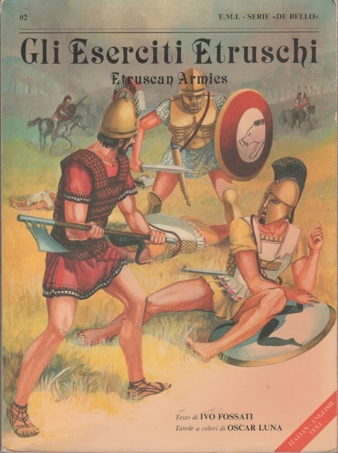 Gli eserciti etruschi-Etruscan armies