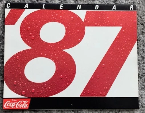 1987 Coke Calendar Vintage Original Coca Cola Soda Advertising Unused NOS