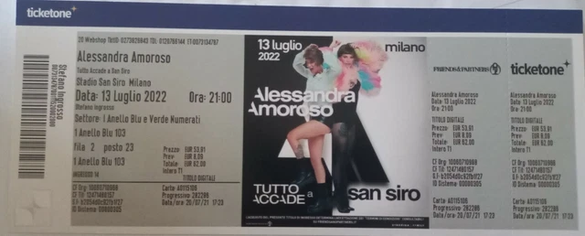 1 BIGLIETTO CONCERTO ALESSANDRA AMOROSO 13 Luglio 2022 San Siro-Milano