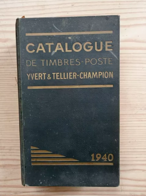 Catalogue De Timbres-Poste - Yvert & Tellier-Champion 1940