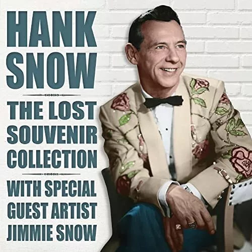 Hank Snow Lost Souvenir Collection CD CRRX227 NEW