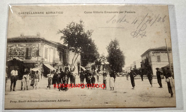 Cartolina Castellamare Adriatico Corso Vittorio Emanuele x Pescara Grotta Giusti