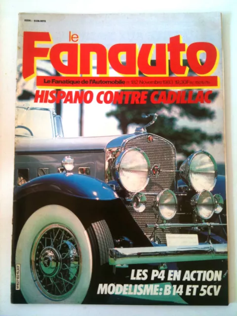 Le Fanatique de l'Automobile n°182 ; Hispano contre Cadillac / Les P4 en action