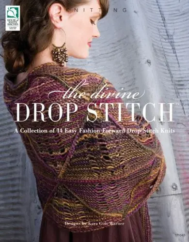 The Divine Drop Stitch de Warner, Kara Gott