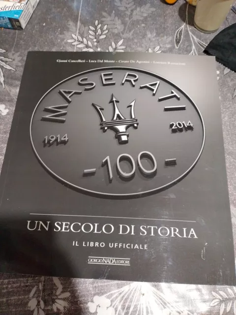 LIBRO UFFICIALE MASERATI 100 anni UN SECOLO DI STORIA 1914-2014 ed. Nada Giorgio