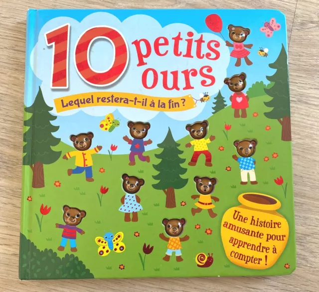 Livre "10 Petits Ours - Lequel restera-t-il à la fin ?"